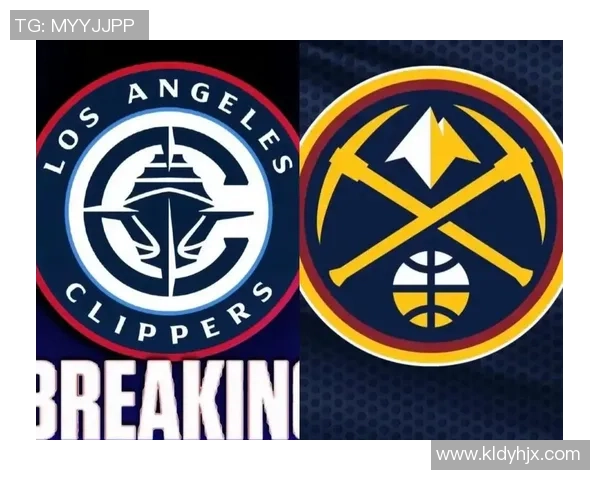 掘金与快船激战正酣视频直播全程回顾与精彩瞬间分享